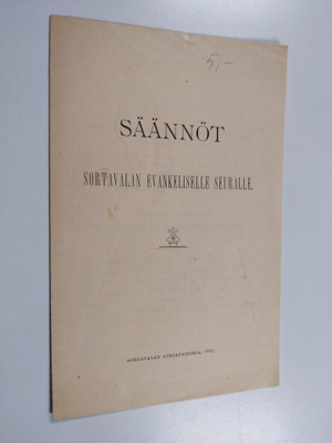 Säännöt Sortavalan evankeliselle seuralle