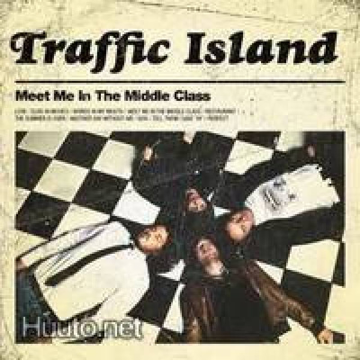 Traffic Island ** Meet Me In The Middle Class ** CD