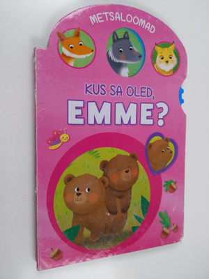 Kus sa oled, Emme?