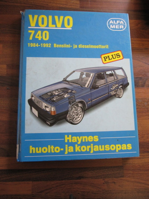 VOLVO 740 : 1984-1992 KORJAUSOPAS !