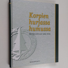 Mikko (toim.) Havimo : Korpien hurjassa humussa : Metsäyl... - pikkukuva 1