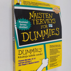 Taina Wendorf ym. : Naisten terveys for dummies - pikkukuva 1