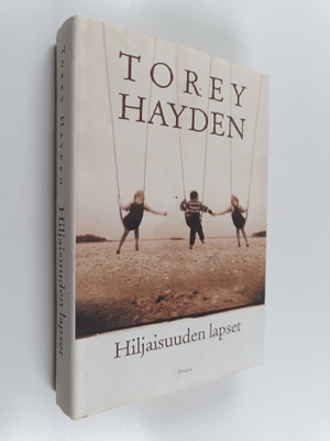 Torey Hayden : Hiljaisuuden lapset