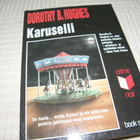 Dorothy B. Hughes Karuselli -nid - pikkukuva 1