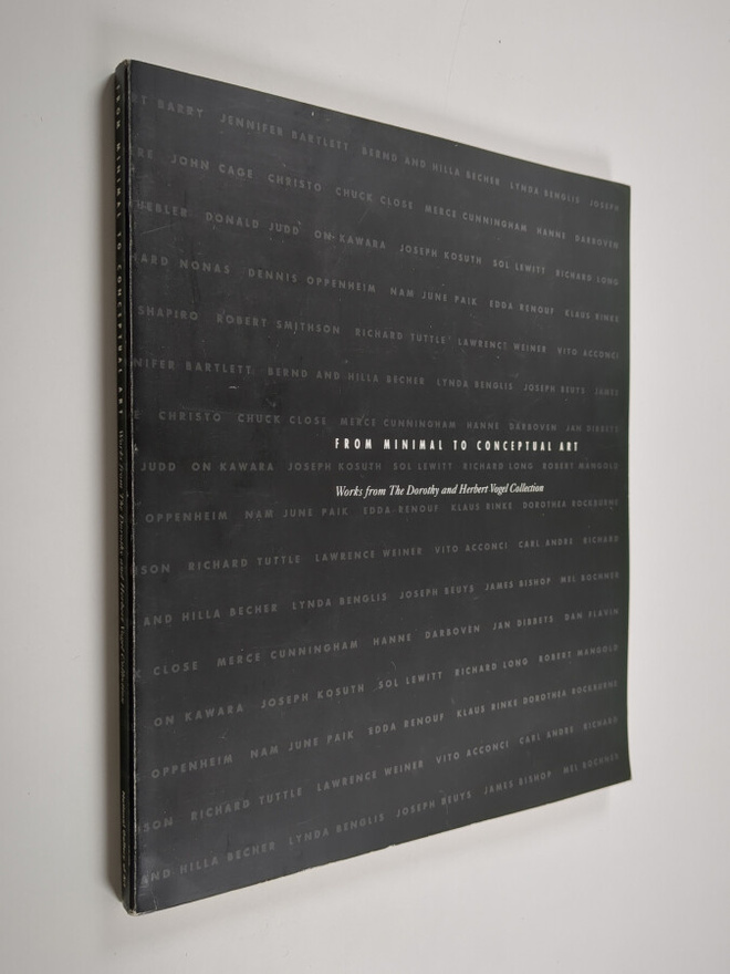 From minimal to conceptual art : works from the Dorothy a...
