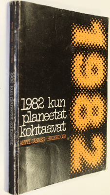 Antti Jännes : 1982 kun planeetat kohtaavat