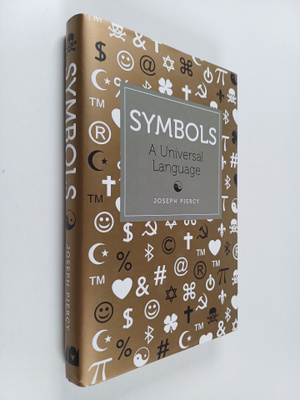 Joseph Piercy : Symbols - A Universal Language