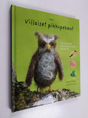 Laurie Sharp : Villaiset pikkupehmot : 20 helppoa neulahu...