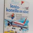 Christopher Maynard : Miksi lentokoneilla on siivet ja mu... - pikkukuva 1