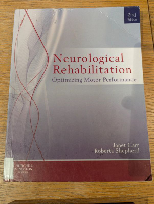 Neurological Rehabilitation: Motor Performance