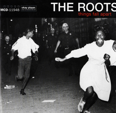 The Roots - Things Fall Apart