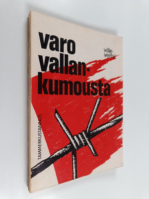 Ville Veitsi : Varo vallankumousta