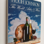 Hugh Johnson : The World Atlas of Wine : A Complete Guide... - pikkukuva 1