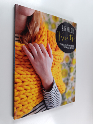 Melanie Porter : Big Needle Knits : 35 projects to knit u...