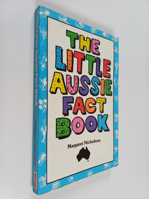 Margaret Nicholson : The Little Aussie Fact Book