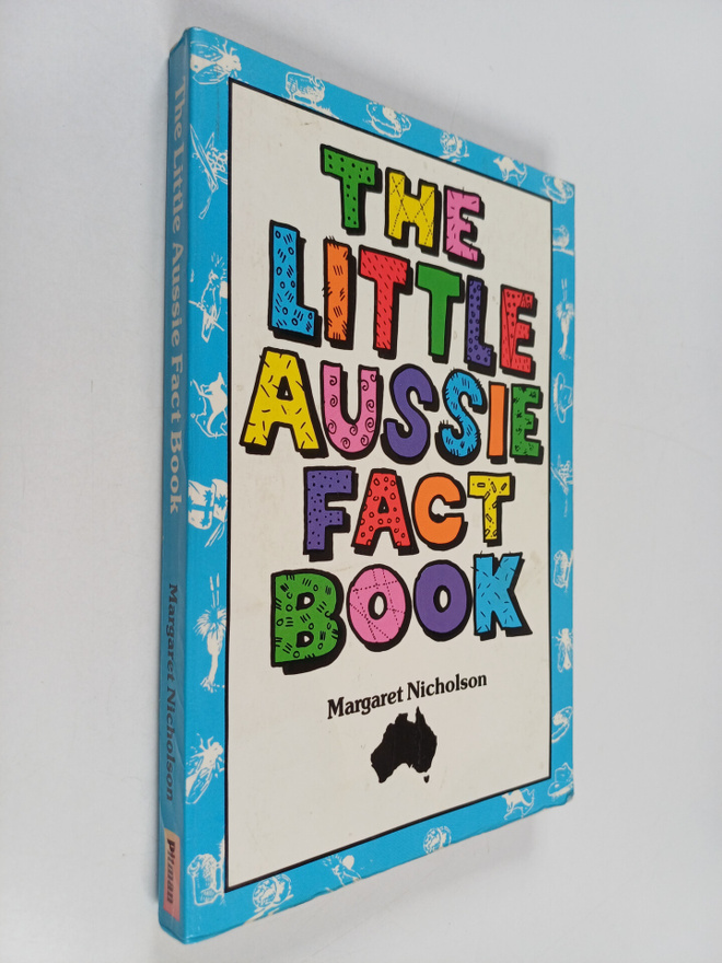 Margaret Nicholson : The Little Aussie Fact Book