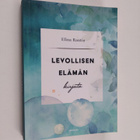 Elina Rautio : Levollisen elämän kirjeitä - pikkukuva 1