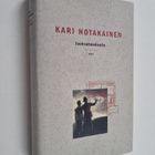 Kari Hotakainen : Juoksuhaudantie - pikkukuva 1
