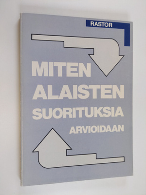 Miten alaisten suorituksia arvioidaan