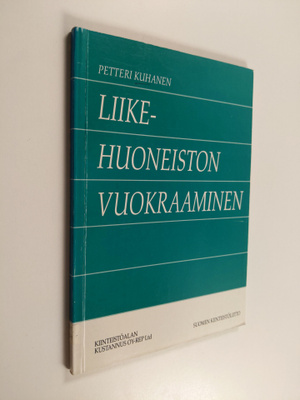 Petteri Kuhanen : Liikehuoneiston vuokraaminen