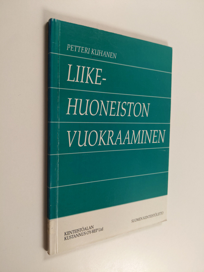 Petteri Kuhanen : Liikehuoneiston vuokraaminen