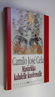 Camilo Jose Cela : Masurkka kahdelle kuolemalle