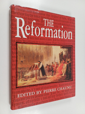 Pierre Chaunu : The reformation
