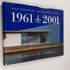 Els primers quaranta anys 1961-2001 - pikkukuva 1
