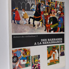 Des Barbares a la Renaissance : de la chute de l'empire R... - pikkukuva 1