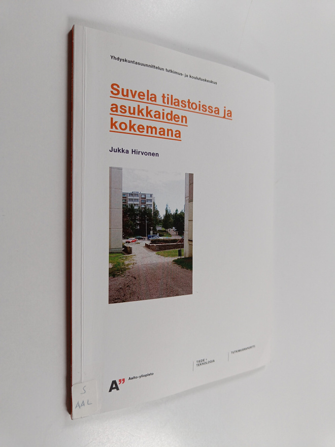 Jukka Hirvonen : Suvela tilastoissa ja asukkaiden kokemana