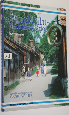 Ari Taipale : Matkailunähtävyydet : Suomen matkailuliiton...