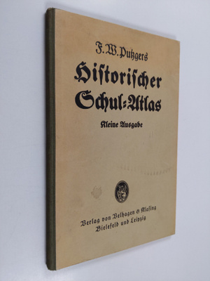 F. W. Putzgers : Historischer Schul-Atlas : Kleine Ausgabe