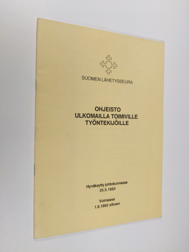 Ohjeisto ulkomailla toimiville työntekijöille