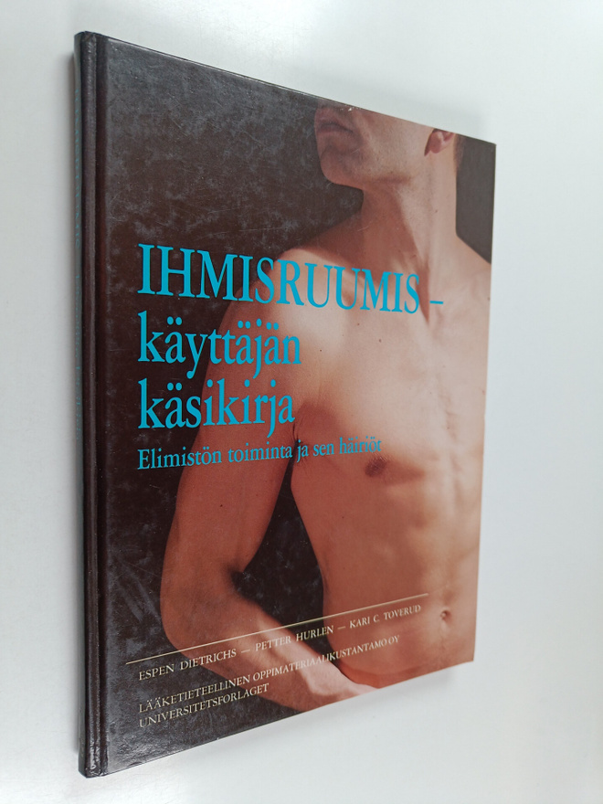 Espen Dietrichs : Ihmisruumis - käyttäjän käsikirja : eli...