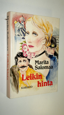 Marita Salomaa : Leikin hinta