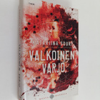 Katariina Souri : Valkoinen varjo - pikkukuva 1