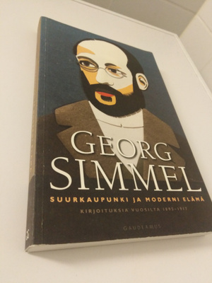 Georg Simmel: Suurkaupunki ja moderni elämä