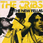 The Cribs – The New Fellas - pikkukuva 1