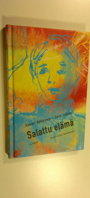 Sakari Häkkinen : Salattu elämä