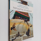 Jyri ym. Komulainen : Uskonnon matkakirja : Totuutta etsi... - pikkukuva 1
