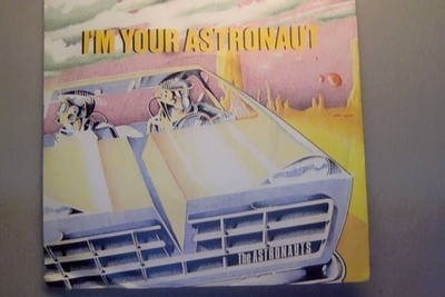 THE ASTRONAUTS :: I'M YOUR ASTRONAUT :: PUNAINEN VINYYLI 7"