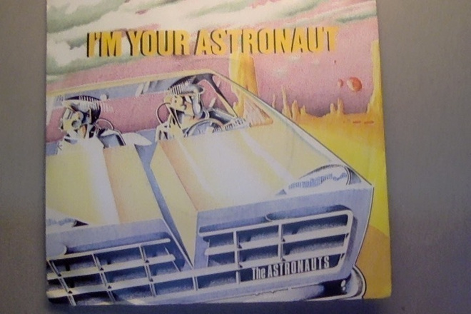 THE ASTRONAUTS :: I'M YOUR ASTRONAUT :: PUNAINEN  VINYYLI 7"