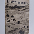 Metsästys ja kalastus : Kesäkuu 1949 - pikkukuva 1
