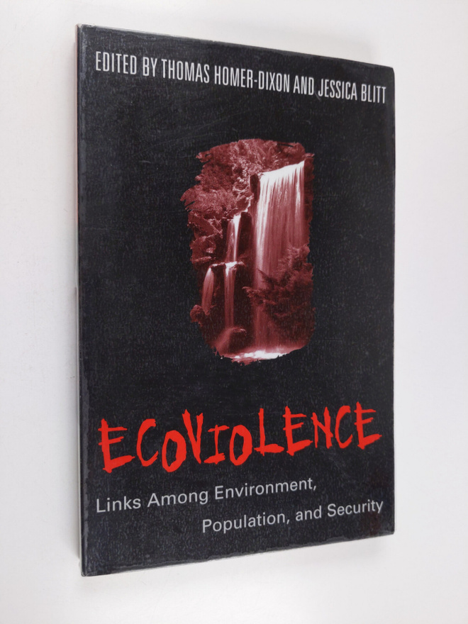 Ecoviolence : links among environment, population, and se...
