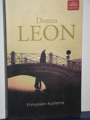 Donna Leon : Ylimyksen kuolema