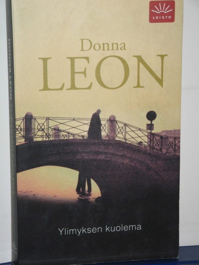 Donna Leon : Ylimyksen kuolema