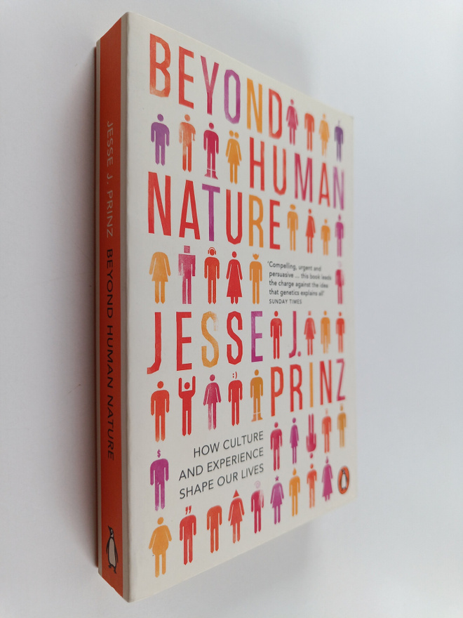 Jesse J. Prinz : Beyond human nature : how culture and ex...