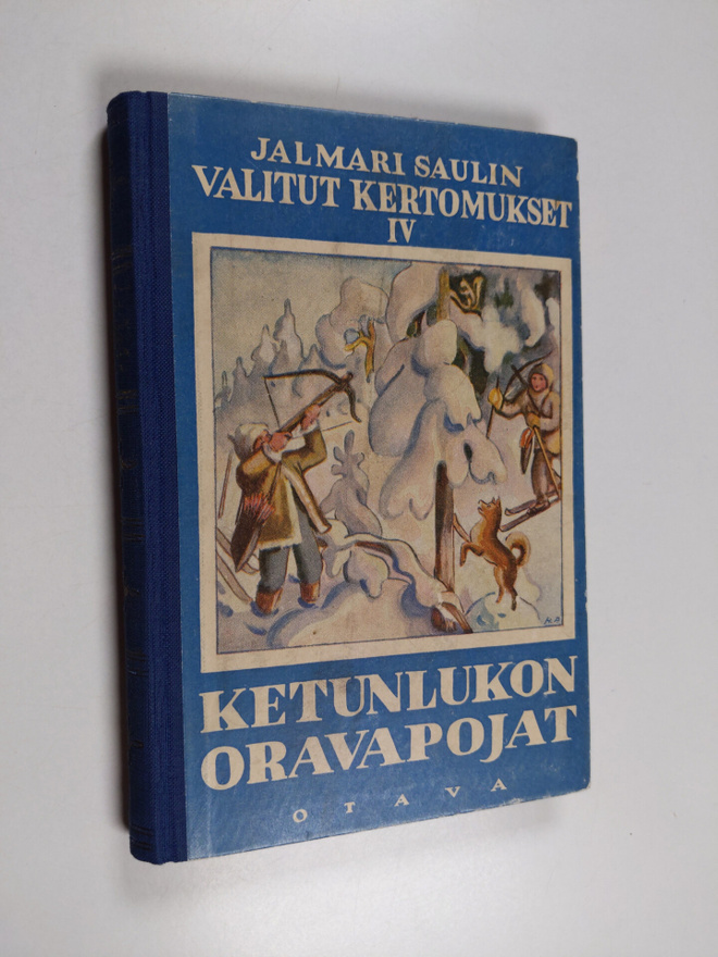 Jalmari Sauli : Ketunlukon oravapojat : seikkailuja talvi...