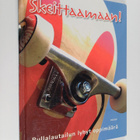 Clive Gifford : Skeittaamaan! - Rullalautailun lyhyt oppi... - pikkukuva 1