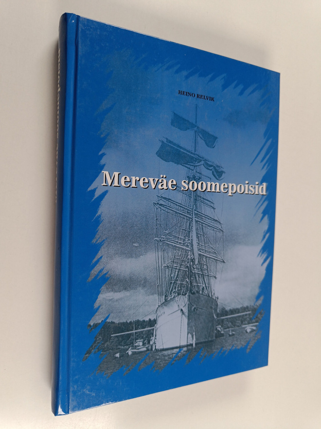 Heino Relvik : Mereväe soomepoisid
